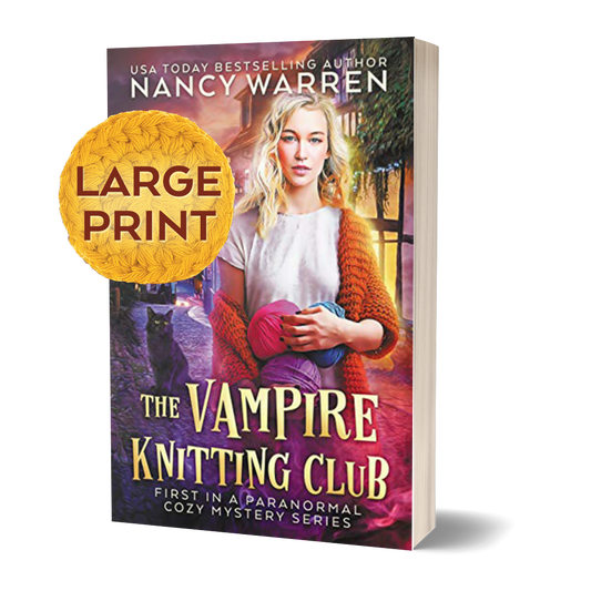 The Vampire Knitting Club Large Print by Nancy Warren