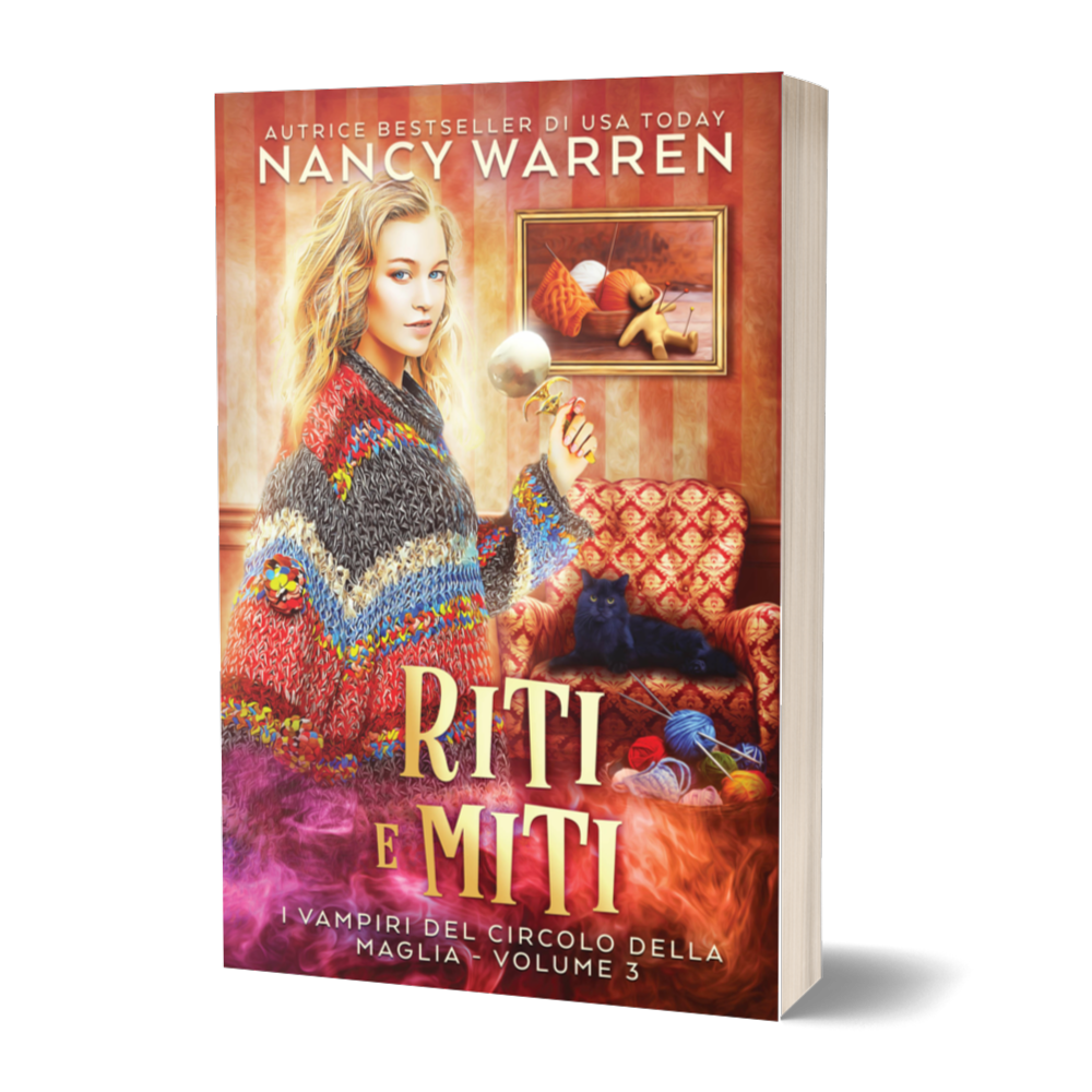 Book cover of 'Riti e Miti' by Nancy Warren. A paranormal cozy mystery in Italian