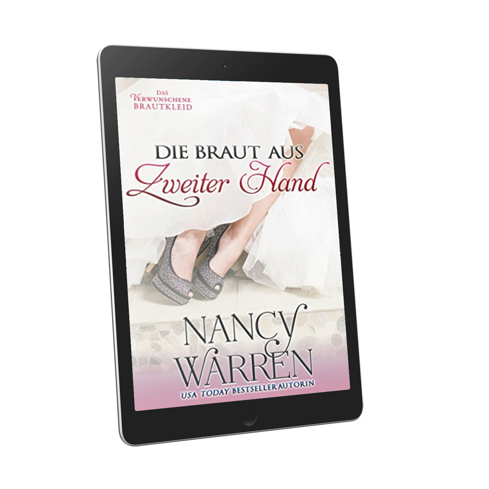 Die Braut aus Zweiter Hand (Das Verwunschene Brautkleid 2) (German Edition)