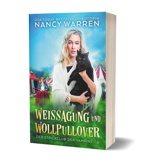 Weissagung und Wollpullover: Ein Paranormaler Cosy-Krimi (Der Strickclub der Vampire 6)