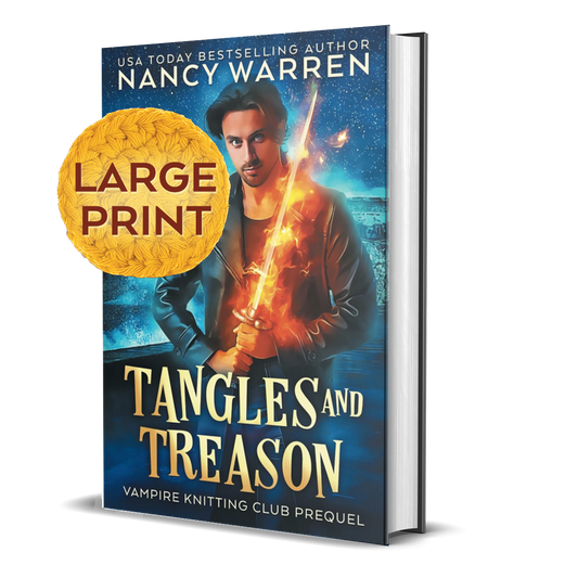 Tangles and Treason hardcover large print by Nancy Warren