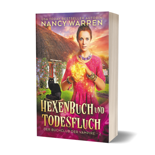 Hexenbuch und Todesfluch: ein paranormaler Cosy-Krimi (Der Buchclub der Vampire 2) von Nancy Warren