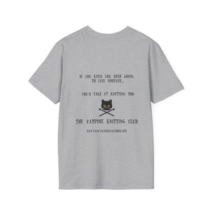 Vampire Knitting Club Unisex T-Shirt: Live forever (Up to 5XL)