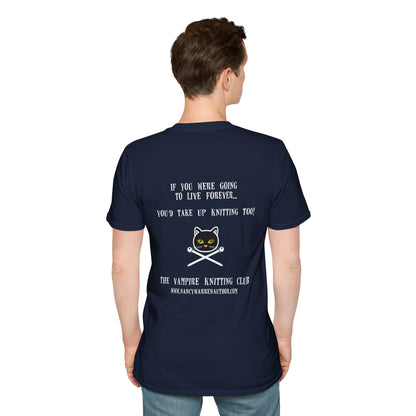 Vampire Knitting Club Unisex T-Shirt: Live forever (Up to 5XL)