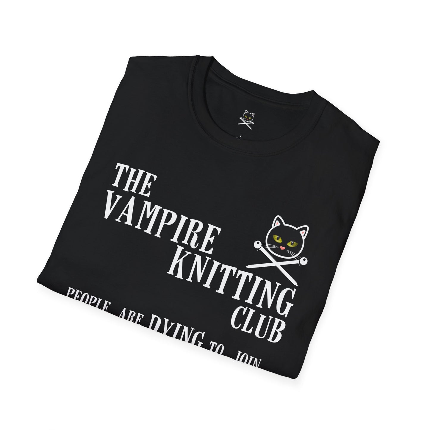 Vampire Knitting Club Unisex T-shirt: Dying to join (Black/White)