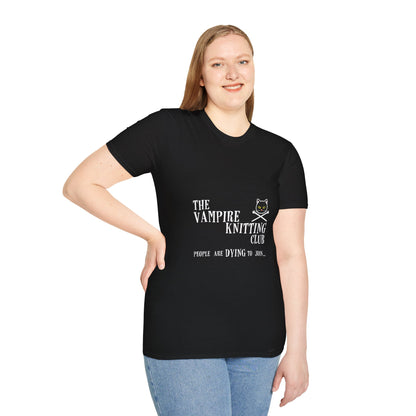 Vampire Knitting Club Unisex T-shirt: Dying to join (Up to 5XL)