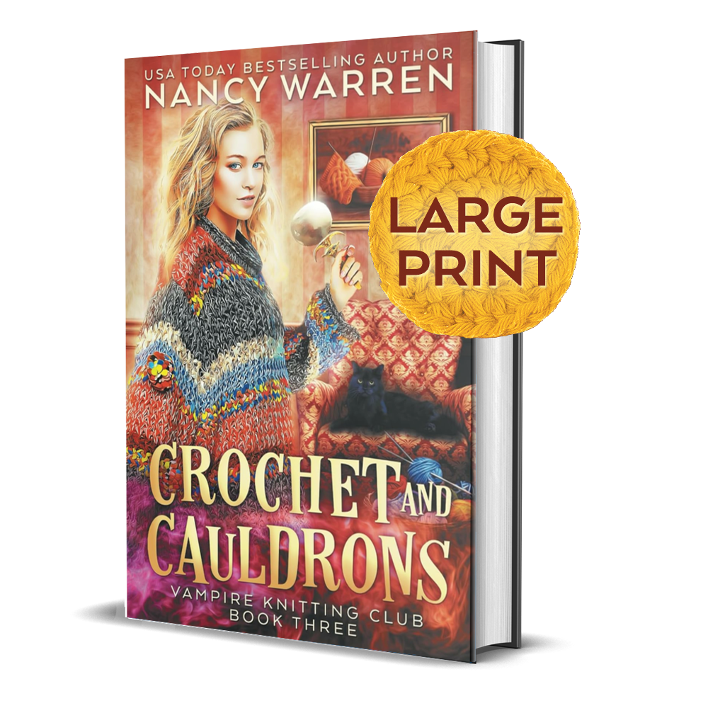 Crochet and Cauldrons large print hardback by Nancy Warren