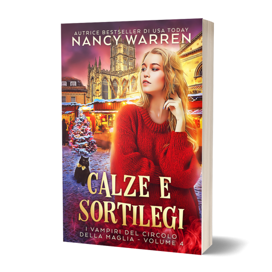 Italian paperback book cover for 'Calze e Sortilegi' by Nancy Warren, featuring a woman in a red sweater in front of a Christmas market and cathedral at dusk, shown as a 3D mockup on a white background.
