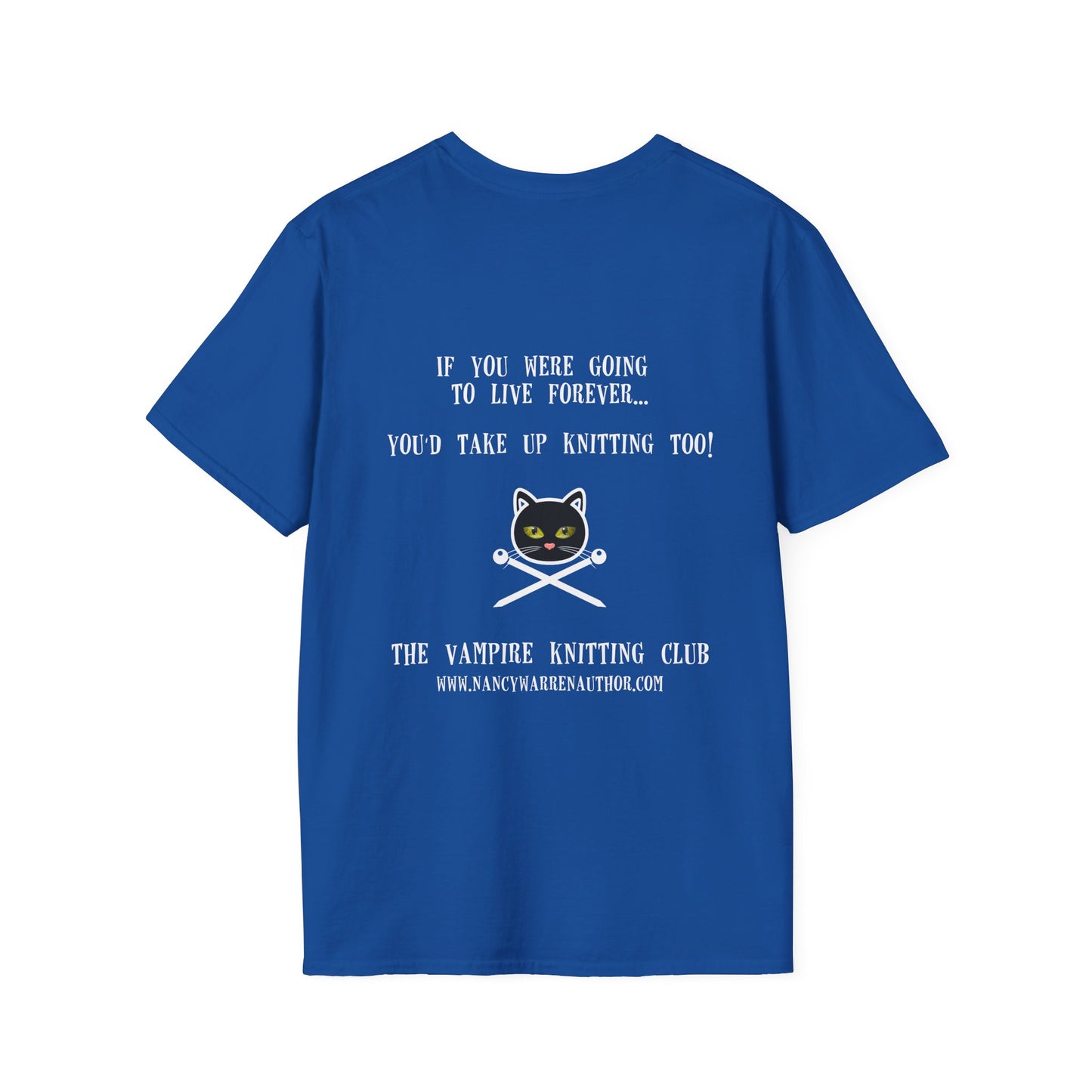Vampire Knitting Club Unisex T-Shirt: Live forever (Up to 5XL)