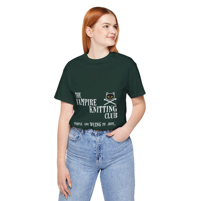 Vampire Knitting Club Unisex T-Shirt - Dying to Join