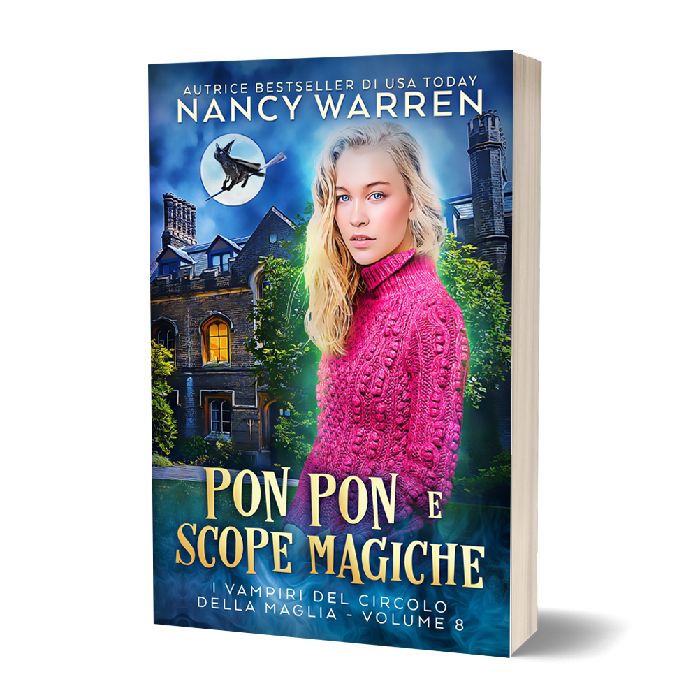 Pon pon e scope magiche (I Vampiri del Circolo della Maglia – Vol. 8, paperback)