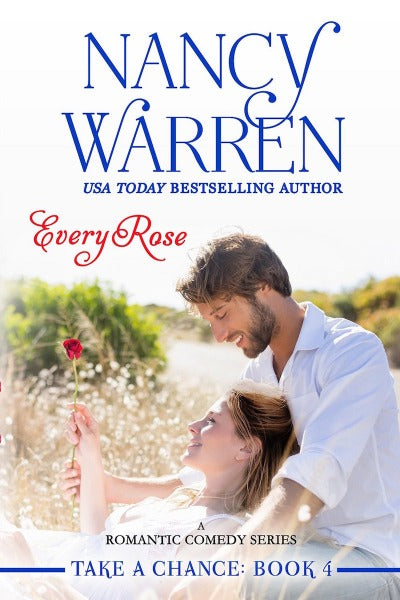 Every Rose by Nancy Warren