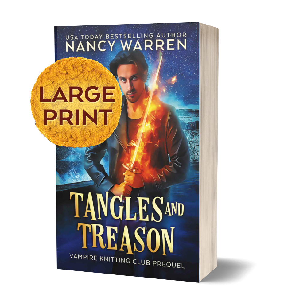 Tangles and Treason Large Print paperback by Nancy Warren