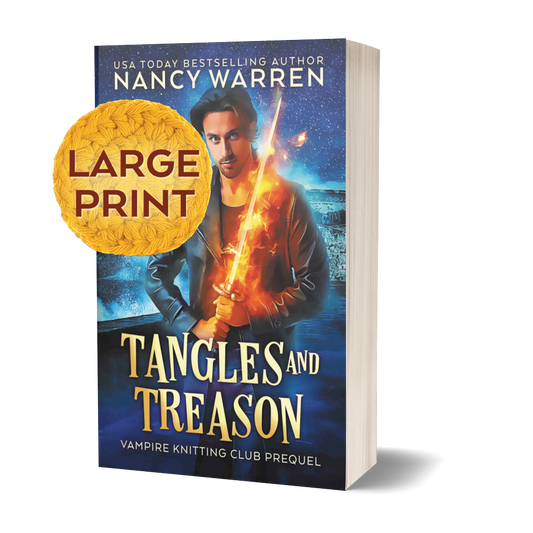 Tangles and Treason Large Print paperback by Nancy Warren