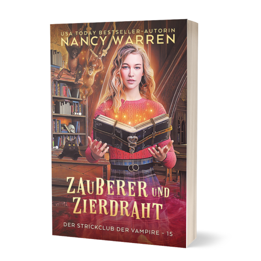 Zauberer und Zierdraht von Nancy Warren